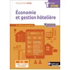 Image de Economie et gestion hôtelière - terminal (sthr) livre + licence élève - 2022