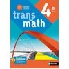 Image de Transmath mathématiques 4e - manuel élève 2021