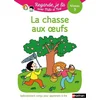 Image de Une histoire à lire tout seul : la chasse aux oeufs - niveau 3