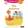 Image de Regarde je lis! une histoire à lire tout seul - mila danseuse niv2