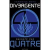 Image de Divergente raconté par quatre
