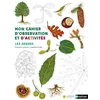 Image de Mon cahier d'observation et d'activités : les arbres