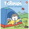Image de T'choupi fait du camping