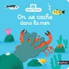 Image de On se cache dans la mer