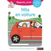 Image de Regarde je lis ! une histoire à lire tout seul - mila en voiture niv1