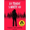 Image de La traque s'arrête ici