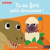 Image de Tu es fort petit dinosaure !