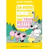 Image de La suite incroyable (mais vraie !) des aventures des trois petits cochons