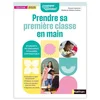Image de Enseigner au quotidien - prendre sa première classe en main