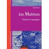 Image de Les matrices