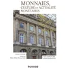 Image de Monnaies, culture et actualité monétaires