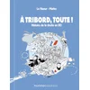 Image de A tribord, toute !