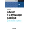 Image de Initiation à la mécanique quantique