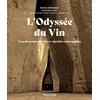 Image de L'odyssée du vin