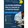 Image de La culture numérique pour les concours de la fonction publique - cat. a et b
