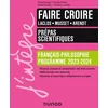 Image de Faire croire - manuel prépas scientifiques français-philosophie - 2023-2024