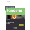 Image de Aide-mémoire - fonderie - 2e éd