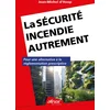 Image de La sécurité incendie autrement