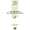 Image de Les 100 mots de l'environnement