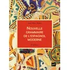 Image de Nouvelle grammaire de l'espagnol moderne