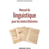 Image de Manuel de linguistique pour les textes littéraires - 2e éd.