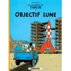 Image de Les Aventures de Tintin Tome 16 : Objectif Lune