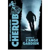 Image de Cherub - mission 14 : l'ange gardien