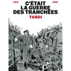 Image de C'était la guerre des tranchées