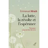 Image de La lutte, la revolte et l'esperance