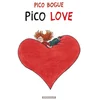 Image de Pico bogue - Tome 4 - pico love