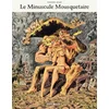 Image de Le minuscule mousquetaire - le minuscule mousquetaire - intégrale complète