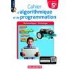 Image de Cahier d'algorithmique et de programmation 5e