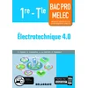 Image de Électrotechnique 4.0 1re, Terminale bac pro Melec (2019)