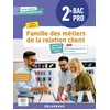 Image de Mon métier, mes compétences - famille des métiers de la relation client 2de bac pro métiers de la relation client (2023) - pochette élève