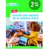 Image de Famille des métiers de la relation client 2de bac pro métiers de la relation client (2021) - pochette élève