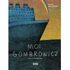 Image de Moi, gombrowicz