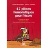 Image de 17 pièces humoristiques pour l'école, du ce2 au cm2