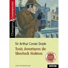 Image de Trois aventures de sherlock holmes - classiques et contemporains