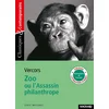 Image de Zoo ou l'assassin philanthrope - classiques et contemporains