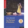 Image de Le porteur d'histoire - classiques et contemporains