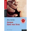 Image de Jusque dans nos bras - classiques et contemporains