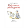 Image de Jour mon prince grattera (un)
