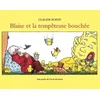 Image de Blaise et la tempeteuse bouchee