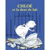Image de Chloé et la dent de lait