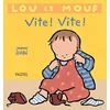 Image de Lou et mouf - vite ! vite !