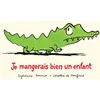Image de Je mangerais bien un enfant