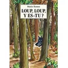 Image de Loup, loup, y es-tu ?