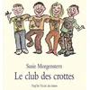Image de Le club des crottes