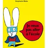 Image de Je veux pas aller à l'école