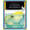 Image de Le têtard mystérieux